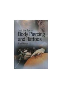 Body Piercing and Tattooing 