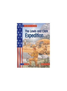 The Lewis and Clark Expedition 