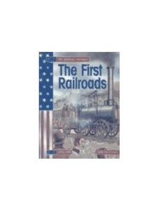 The First Railroads 