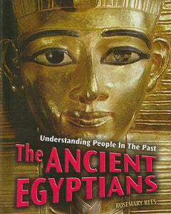 The Ancient Egyptians 