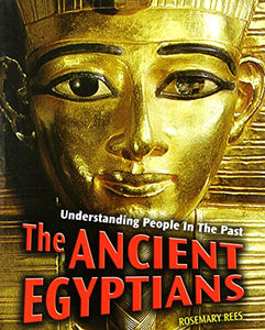 The Ancient Egyptians 