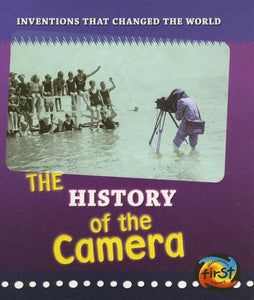 The History of the Camera 