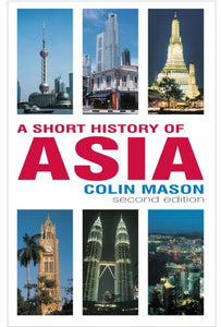 A Short History of Asia 