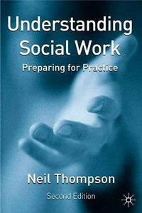 Understanding Social Work 