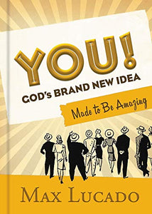 YOU! God's Brand New Idea 