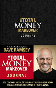 The Total Money Makeover Journal 