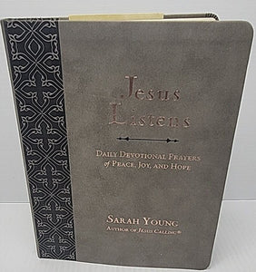 Jesus Listens 365-day Daily Devotional Prayers of Peace, Joy and Hope by Sarah Young Large Comfort Print 