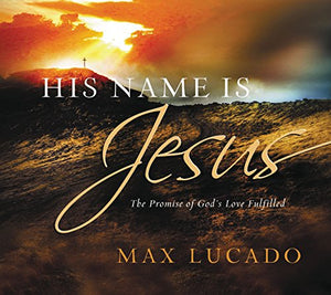 His Name is Jesus 