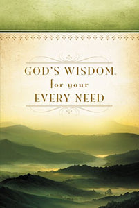 God's Wisdom for Your Every Need 