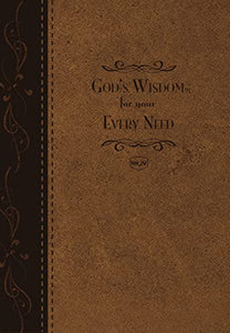 God's Wisdom For Your Every Need - Deluxe Edition 