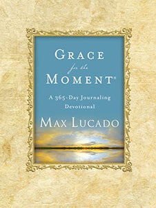 Grace for the Moment: A 365-Day Journaling Devotional, Hardcover 