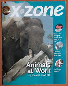 X-Zone Animals at Work Student Book 