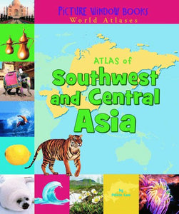 Atlas of Southwest and Central Asia 