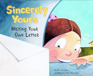 Sincerely Yours: Writing Your Own Letter 