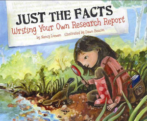 Just the Facts: Writing Your Own Research Report 