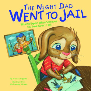 The Night Dad Went to Jail 