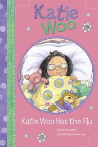 Katie Woo Has the Flu (Katie Woo) 