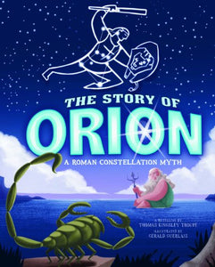 The Story of Orion 