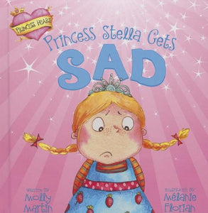 Princess Stella Gets Sad 