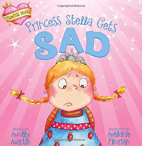 Princess Stella Gets Sad 