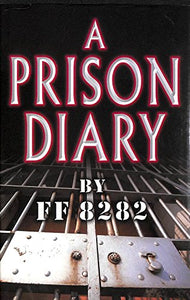 A Prison Diary Volume I 