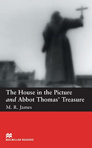 Macmillan Readers House In Picture and Abbot Thomas' Treasure, The Beginner 