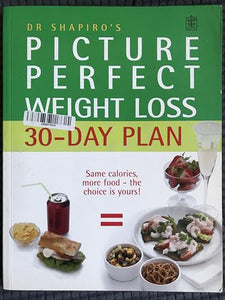 Picture Perfect Weight Loss 30 Day Plan 