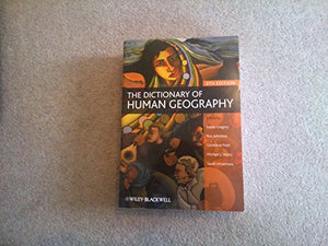 The Dictionary of Human Geography 