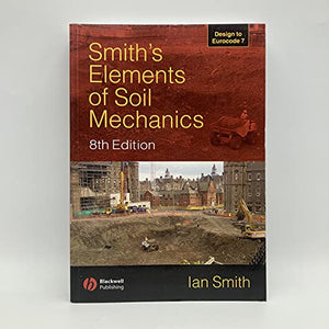 Smith's Elements of Soil Mechanics 