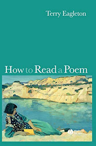 How to Read a Poem 