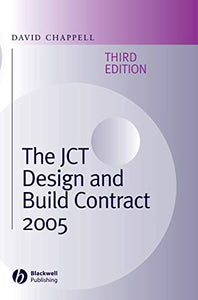 The JCT Design and Build Contract 2005 