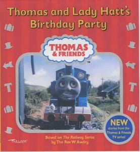 Thomas and Lady Hatt's Birthday Party 