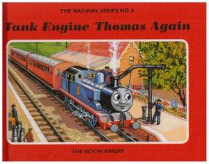 The Railway Series No. 4: Tank Engine Thomas Again 