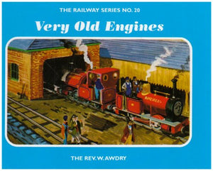 The Railway Series No. 20: Very Old Engines 