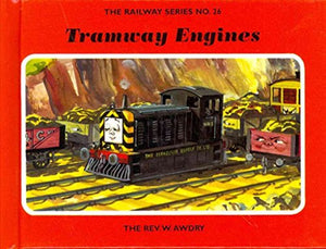 The Railway Series No. 26: Tramway Engines 