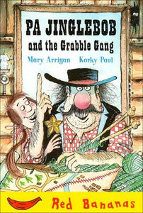 Pa Jinglebob and the Grabble Gang 