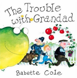 The Trouble with Grandad 