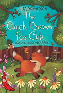 The Quick Brown Fox Cub 