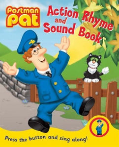 Postman Pat Action Rhyme and Sound Book 