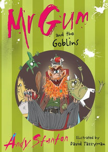 Mr. Gum and the Goblins 