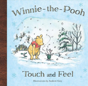 Winnie-the-Pooh Touch and Feel 