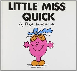 Little Miss Quick 