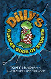 Dilly's Bumper Book of Stories 