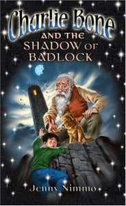 Charlie Bone and the Shadow of Badlock 