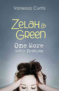 Zelah Green: One More Little Problem 