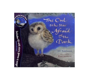 The Owl Who Was Afraid of the Dark 