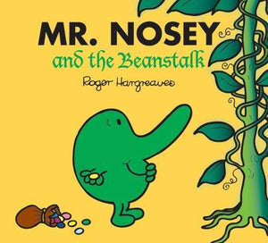 Mr. Nosey and the Beanstalk 