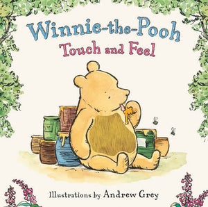 Winnie-the-Pooh Touch and Feel 