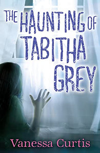 The Haunting of Tabitha Grey 