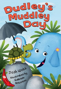 Dudley's Muddley Day (A Silly Safari Book) 